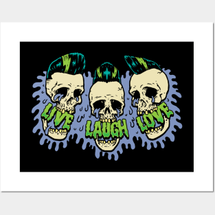 Live Laugh Love Laughing Psychobilly Skulls Posters and Art